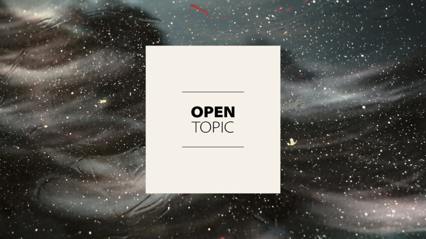 Open Topic